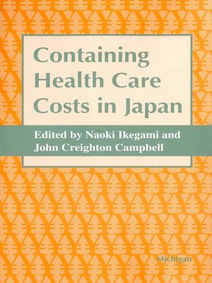 cover image of Containing Health Care Costs in Japan